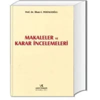 Makaleler ve Karar İncelemeleri