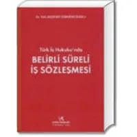 Belirli Süreli İş Sözleşmesi