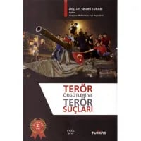 Terör Örgütleri ve Terör Suçları