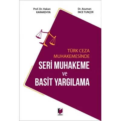 Seri Muhakeme ve Basit Yargılama