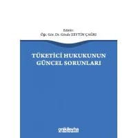 Tüketici Hukukunun Güncel Sorunları