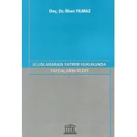 Uluslararası Yatırım Hukukunda Faydaların Reddi