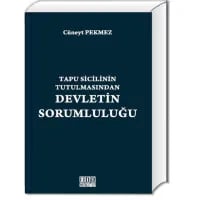 Tapu Sicilinin Tutulmasından Devletin Sorumluluğu