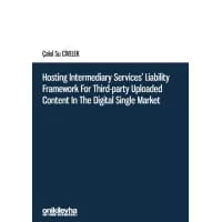 Hosting Intermediary Services' Liability Framework for Third-Party Uploaded Content in the Digital Single Market