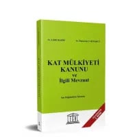 Kat Mülkiyeti Kanunu ve İlgili Mevzuat