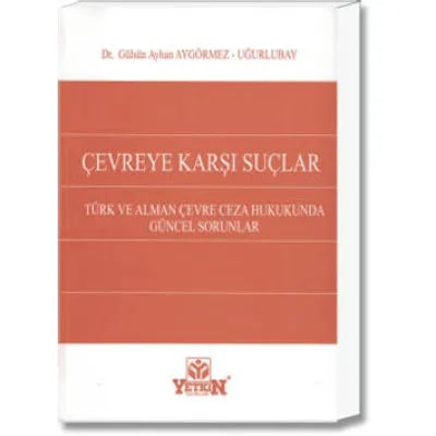 Çevreye Karşı Suçlar
