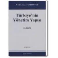 Türkiye’nin Yönetim Yapısı