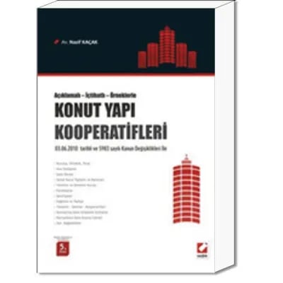 Konut Yapı Kooperatifi ve İlgili Mevzuat