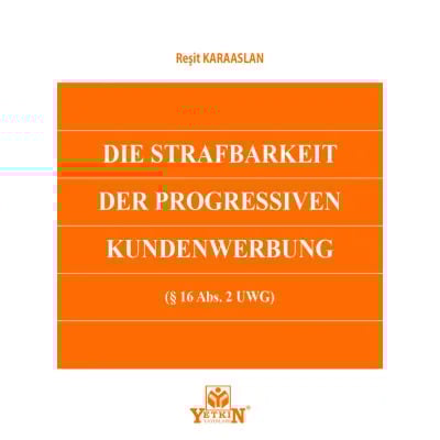 DIE STRAFBARKEIT DER PROGRESSIVEN KUNDERWERBUNG