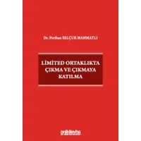 Limited Ortaklıkta Çıkma ve Çıkmaya Katılma
