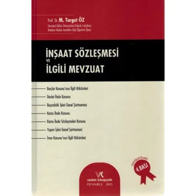 İnşaat Sözleşmesi ve İlgili Mevzuat