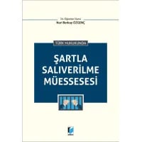 Şartla Salıverilme Müessesesi