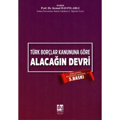 Borçlar Kanununa Göre Alacağın Devri