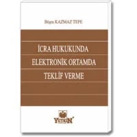 İcra Hukukunda Elektronik Ortamda Teklif Verme