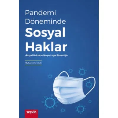 Pandemi Döneminde Sosyal Haklar