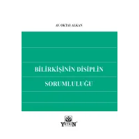 Bilirkişinin Disiplin Sorumluluğu
