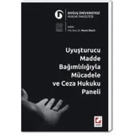 Uyuşturucu Madde Bağımlılığıyla Mücadele