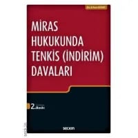 Miras Hukukunda Tenkis(İndirim) Davaları