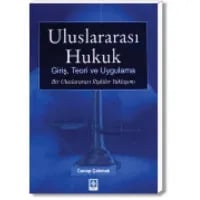 Uluslararası Hukuk(Giriş-Teori-Uygulama)
