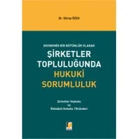 Şirketler Topluluğunda Hukuki Sorumluluk