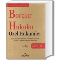 Borçlar Hukuku Özel Hükümler (Cilt II)