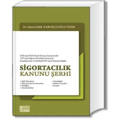 Sigortacılık Kanunu Şerhi
