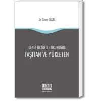 Deniz Ticareti Hukukunda Taşıtan ve Yükleten