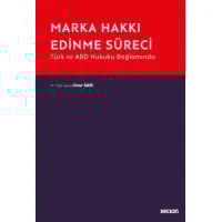 Marka Hakkı Edinme Süreci
