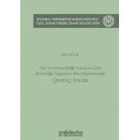 Türk ve Avrupa Birliği Hukukuna Göre Acenteliğin Uygulama Alanı Kapsamındaki Çevrimiçi Aracılar