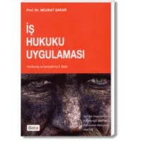 İş Hukuku Uygulaması