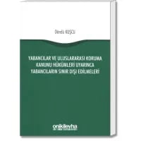 Yabancılar ve Uluslararası Koruma Kanunu Hükümleri Uyarınca Yabancıların Sınır Dışı  Edilmeleri