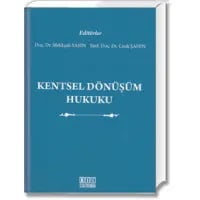 Kentsel Dönüşüm Hukuku