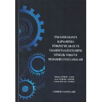Türkiye'de AR-GE ve Tasarım Faaliyetlerine Yönelik