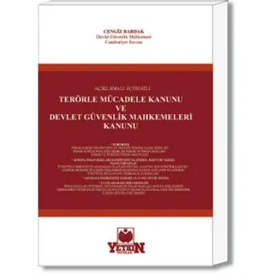 Terörle Mücadele Kanunu ve Devlet Güvenlik Mahkemeleri Kanunu