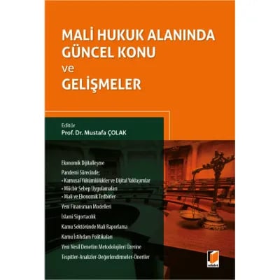 Mali Hukuk Alanında Güncel Konu ve Gelişmeler
