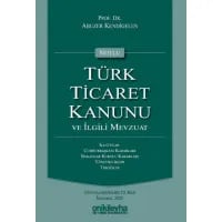 Türk Ticaret Kanunu ve İlgili Mevzuat