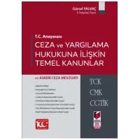 Ceza ve Yargılama Hukukuna İlişkin Temel Kanunlar