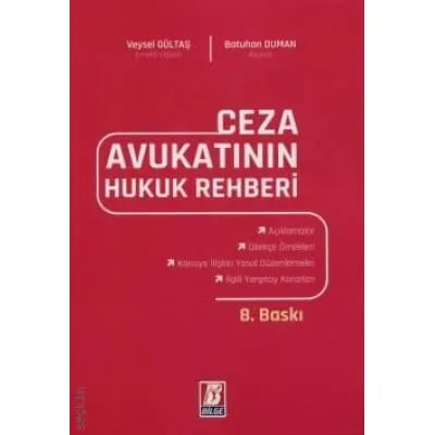 Ceza Avukatının Hukuk Rehberi