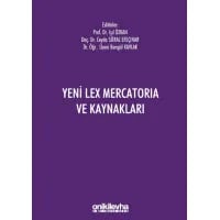 Yeni Lex Mercatoria ve Kaynakları