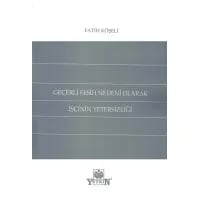 Geçerli Fesih Nedeni Olarak İşçinin Yetersizliği