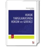 Hukuk Yargılamasında Hüküm ve Gerekçe