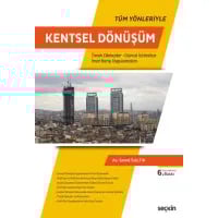 Kentsel Dönüşüm (Örnek Dilekçeler - Güncel İçtihatlar)