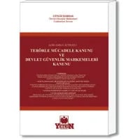 Terörle Mücadele Kanunu ve Devlet Güvenlik Mahkemeleri Kanunu