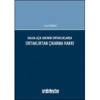 Halka Açık Anonim Ortaklıklarda Ortaklıktan Çıkarma Hakkı