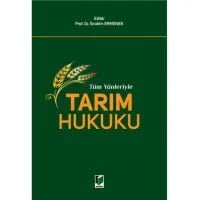 Tüm Yönleriyle Tarım Hukuku
