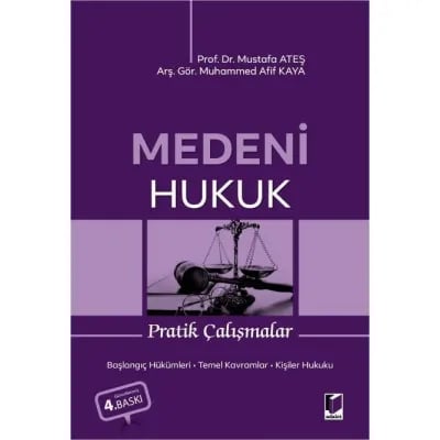 Medeni Hukuk Pratik Çalışmalar