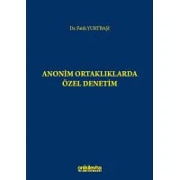 Anonim Ortaklıklarda Özel Denetim