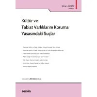 Kültür ve Tabiat Varlıklarını Koruma Yasasındaki Suçlar
