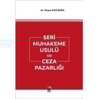 Seri Muhakeme Usulü ve Ceza PazarlığI