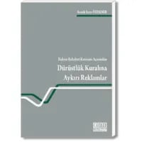 Dürüstlük Kuralına Aykırı Reklamlar
